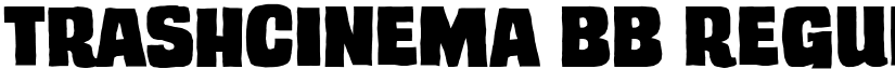 TrashCinema BB Regular font