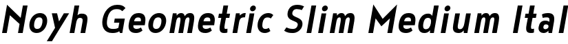 Noyh Geometric Slim Medium Italic font