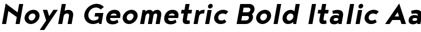 Noyh Geometric Bold Italic font