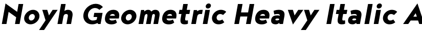 Noyh Geometric Heavy Italic font