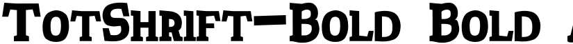 TotShrift-Bold Bold font