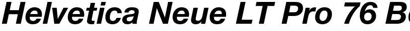 Helvetica Neue LT Pro 76 Bold Italic font