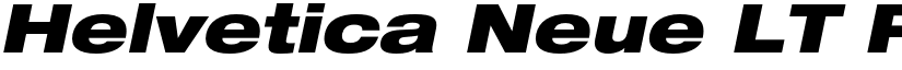 Helvetica Neue LT Pro 93 Black Extended Oblique font