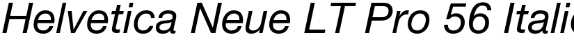 Helvetica Neue LT Pro 56 Italic font