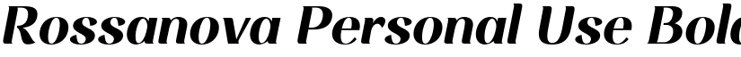 Rossanova Personal Use Bold Italic font