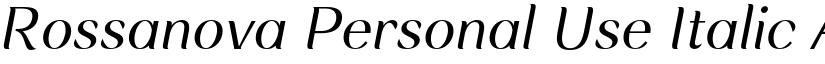 Rossanova Personal Use Italic font