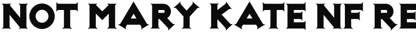Not Mary Kate NF font download