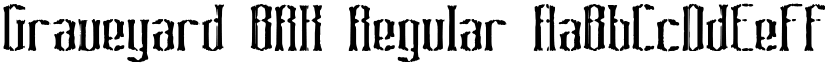 Graveyard BRK Regular font