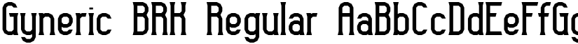 Gyneric BRK Regular font