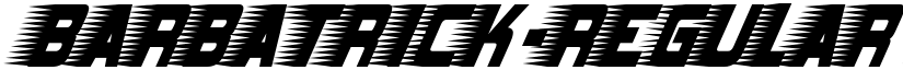 Barbatrick-Regular font