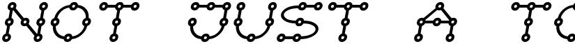 Not just a toy Regular font