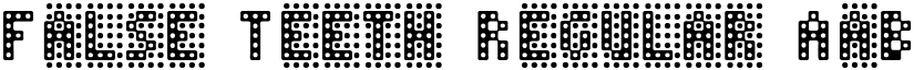 False Teeth Regular font
