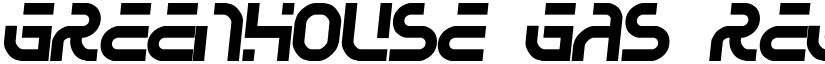 Greenhouse gas Regular font