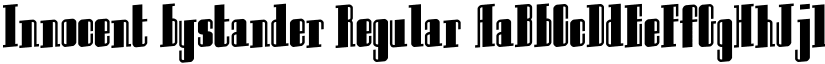 Innocent bystander Regular font