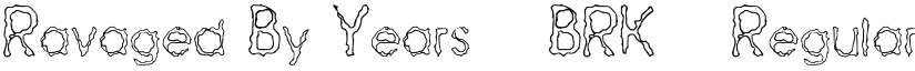Ravaged By Years (BRK) font download