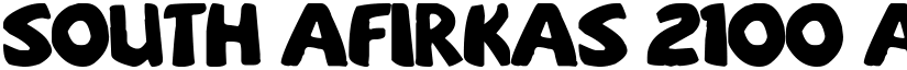 sOuTh Afirkas 2100 font
