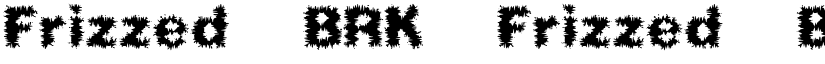 Frizzed (BRK) Frizzed (BRK) font