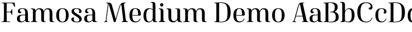 Famosa Medium Demo font