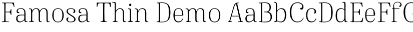 Famosa Thin Demo font