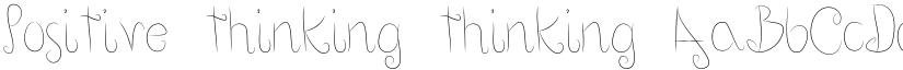 Positive thinking thinking font
