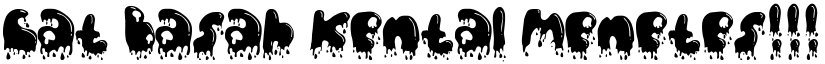 Cat Basah Kental Menetes!!! font