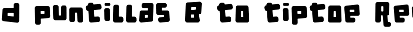 d puntillas B to tiptoe Regular font
