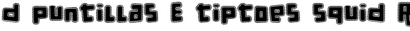 d puntillas E tiptoes squid Regular font