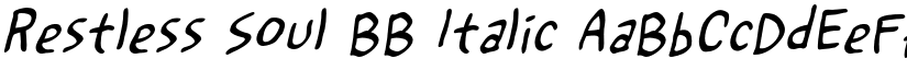 Restless Soul BB Italic font