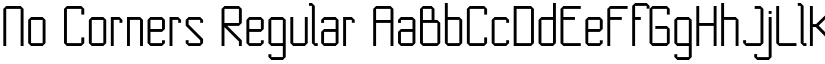No Corners Regular font