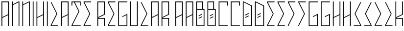 ANNIHILATE Regular font
