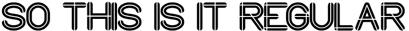 so this is it Regular font