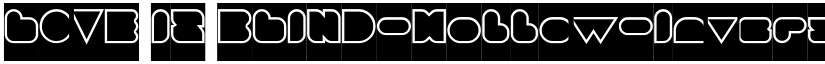 LOVE IS BLIND-Hollow-Inverse Regular font