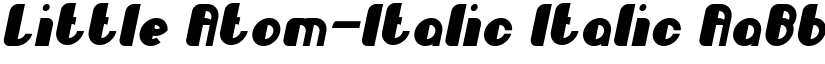Little Atom-Italic Italic font