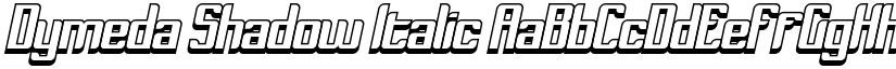 Dymeda Shadow Italic font