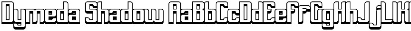 Dymeda Shadow font