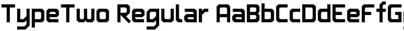 TypeTwo Regular font