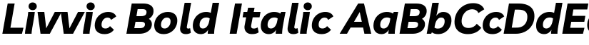 Livvic Bold Italic font