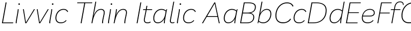 Livvic Thin Italic font