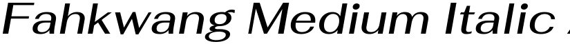 Fahkwang Medium Italic font