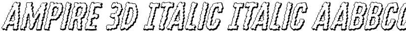 Ampire 3D Italic Italic font