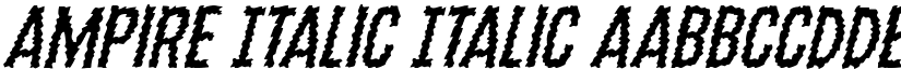 Ampire Italic Italic font
