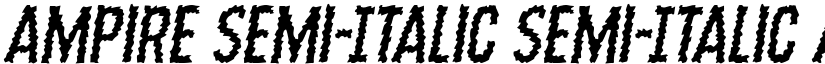 Ampire Semi-Italic Semi-Italic font