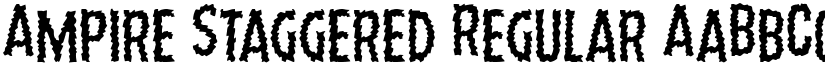 Ampire Staggered Regular font