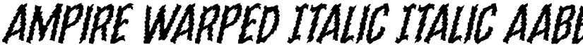 Ampire Warped Italic Italic font