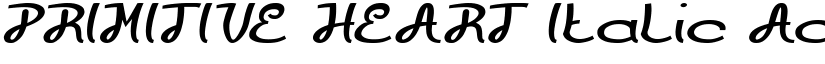 PRIMITIVE HEART Italic font