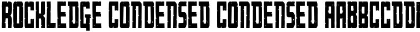 Rockledge Condensed Condensed font