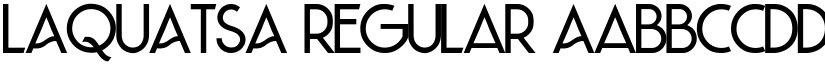 LAQUATSA Regular font