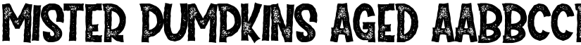 Mister Pumpkins Aged font