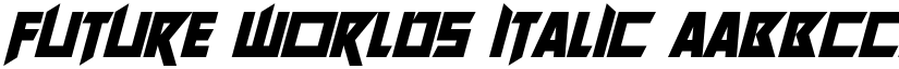 Future Worlds Italic font