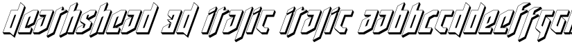 Deathshead 3D Italic Italic font